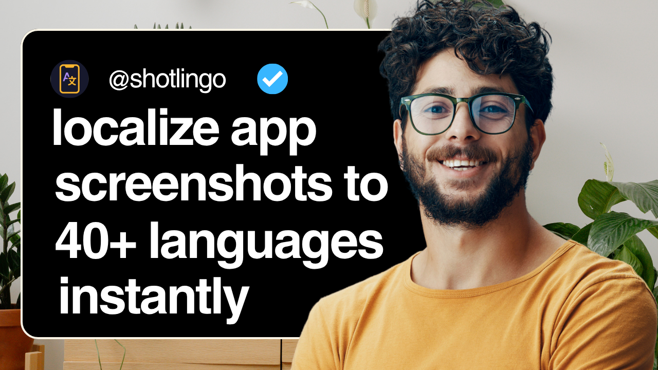 Localize App Store Screenshots to 40+ Languages Instantly